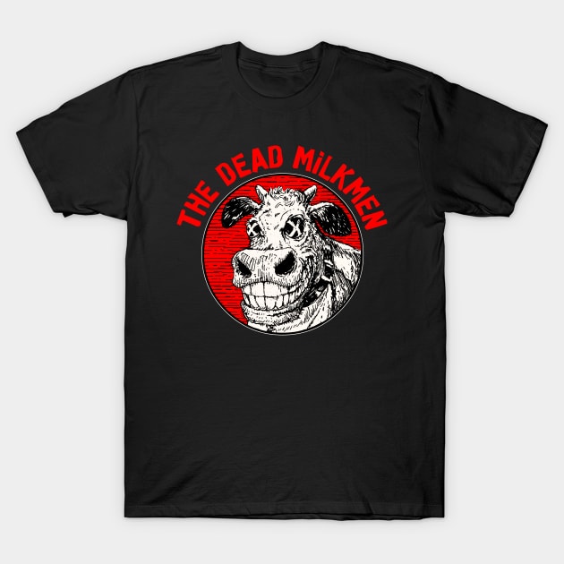 The Dead Milkmen T-Shirt by VizRad